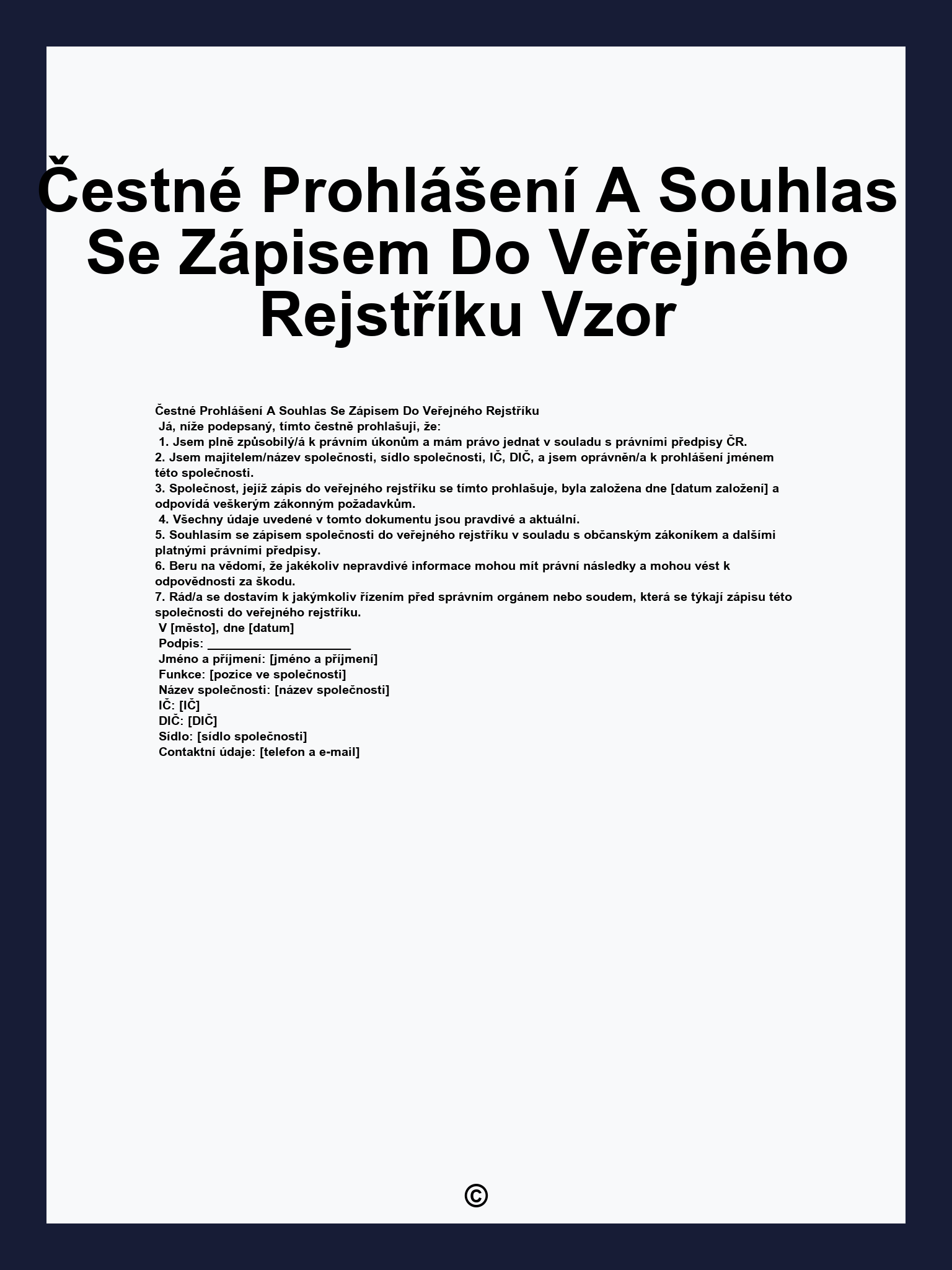 Čestné Prohlášení A Souhlas Se Zápisem Do Veřejného Rejstříku Vzor