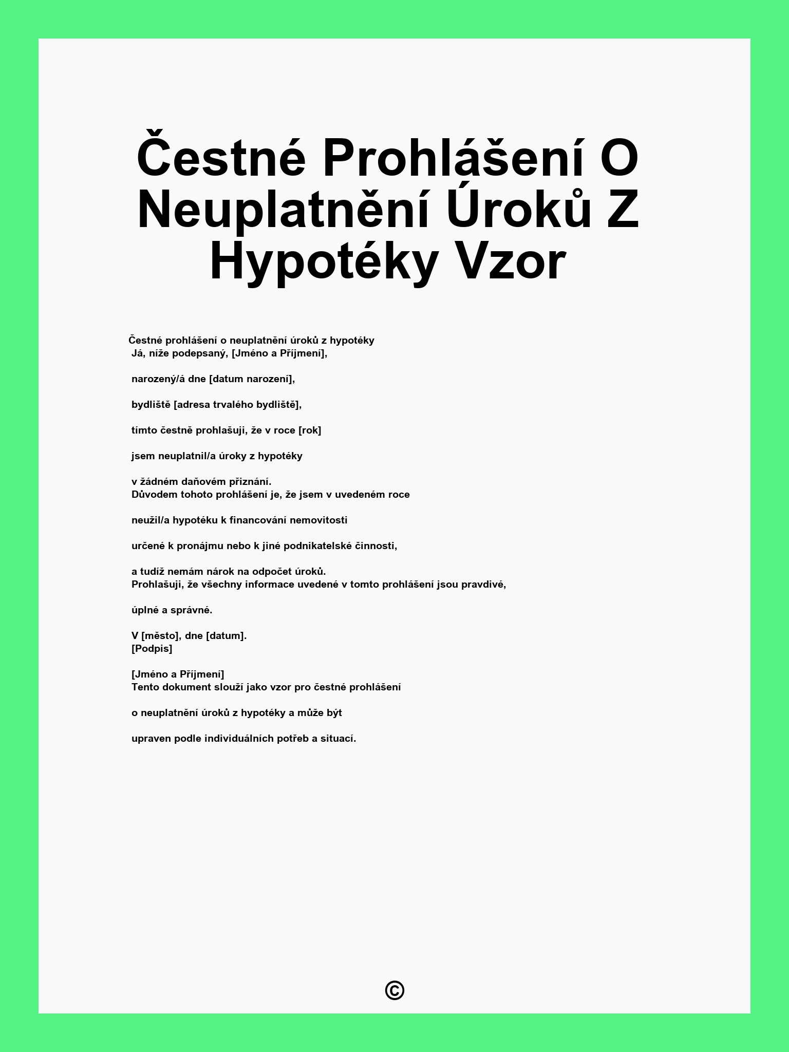 Čestné Prohlášení O Neuplatnění Úroků Z Hypotéky Vzor