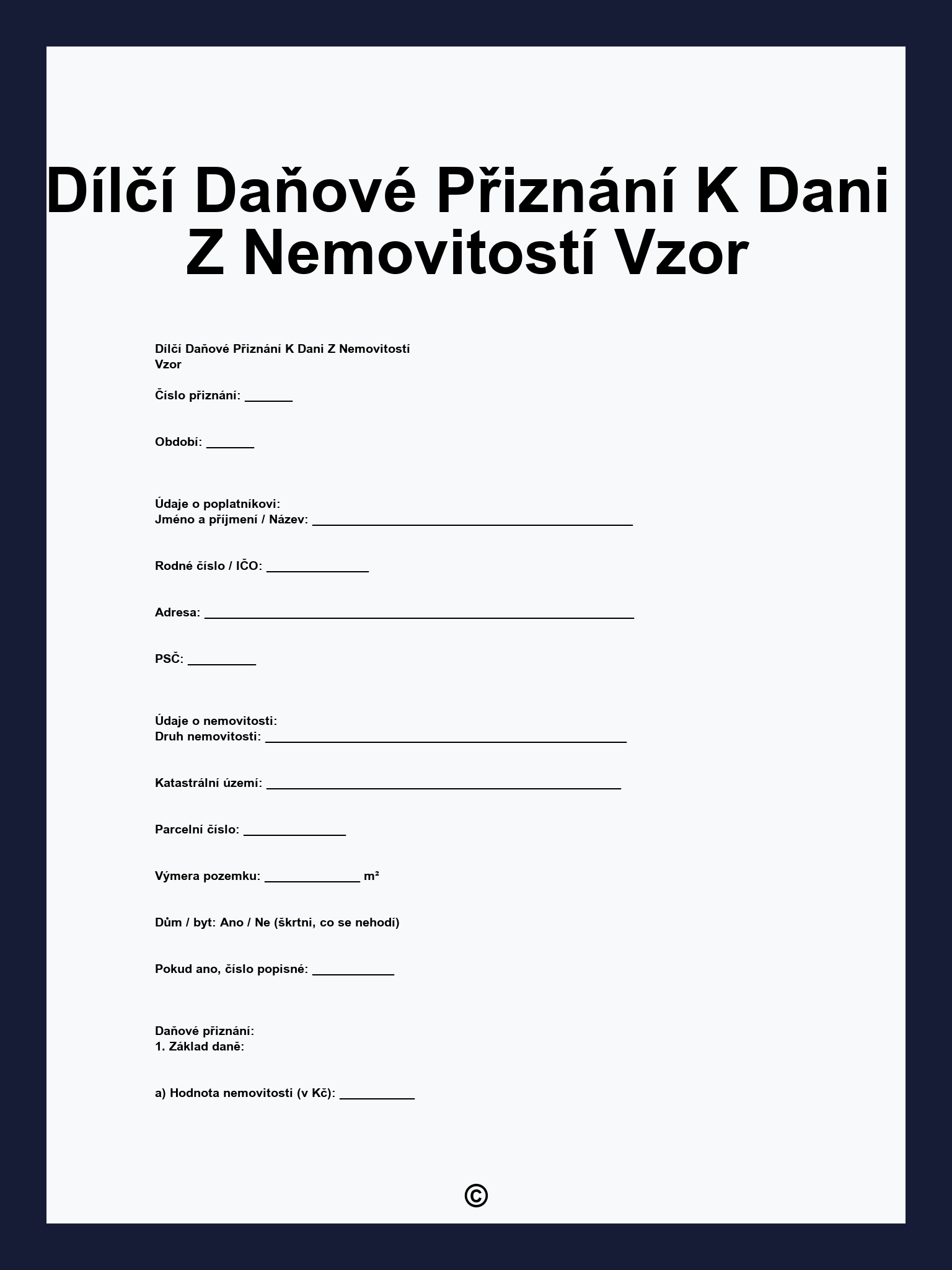 Dílčí Daňové Přiznání K Dani Z Nemovitostí Vzor