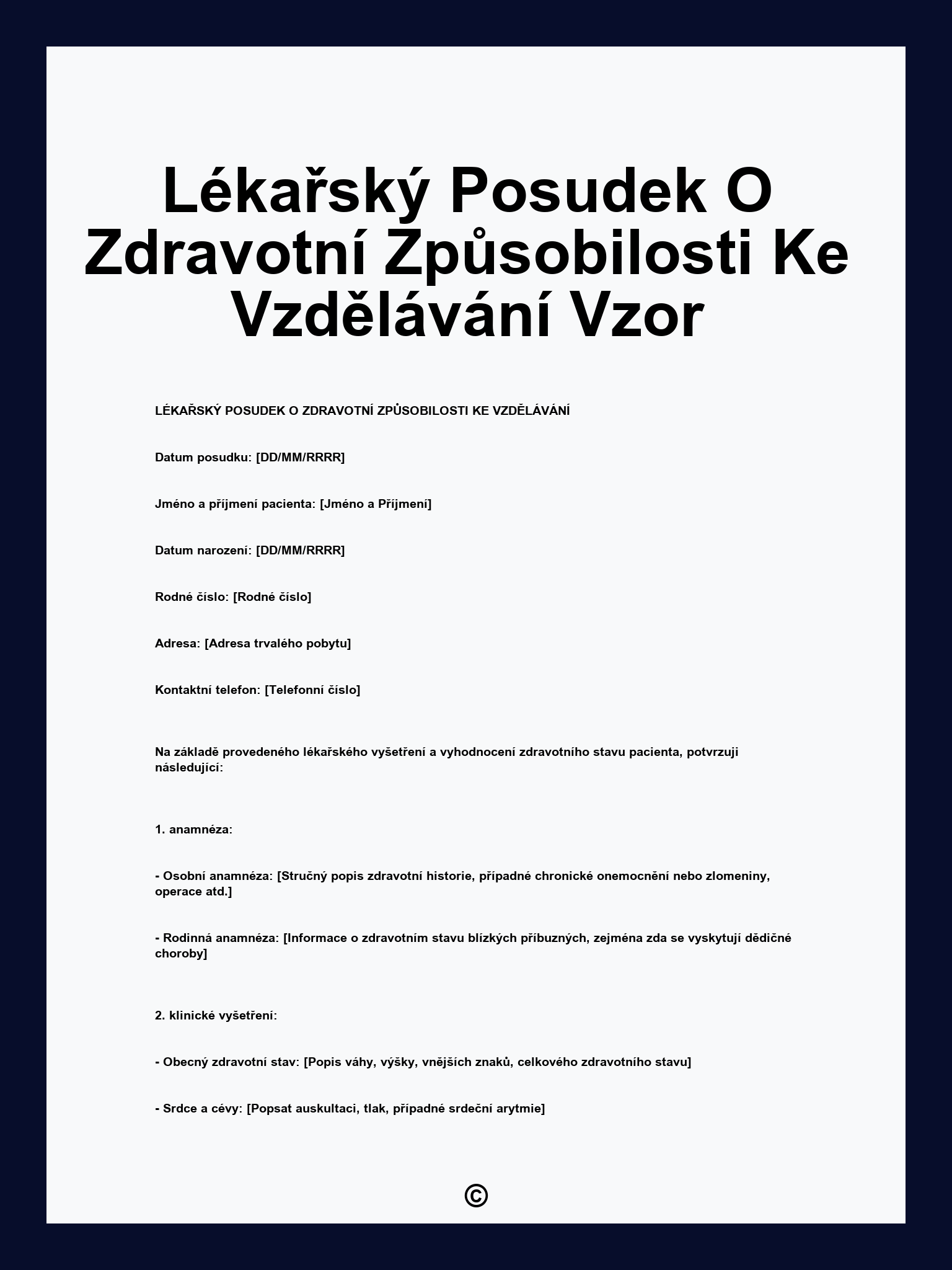 Lékařský Posudek O Zdravotní Způsobilosti Ke Vzdělávání Vzor