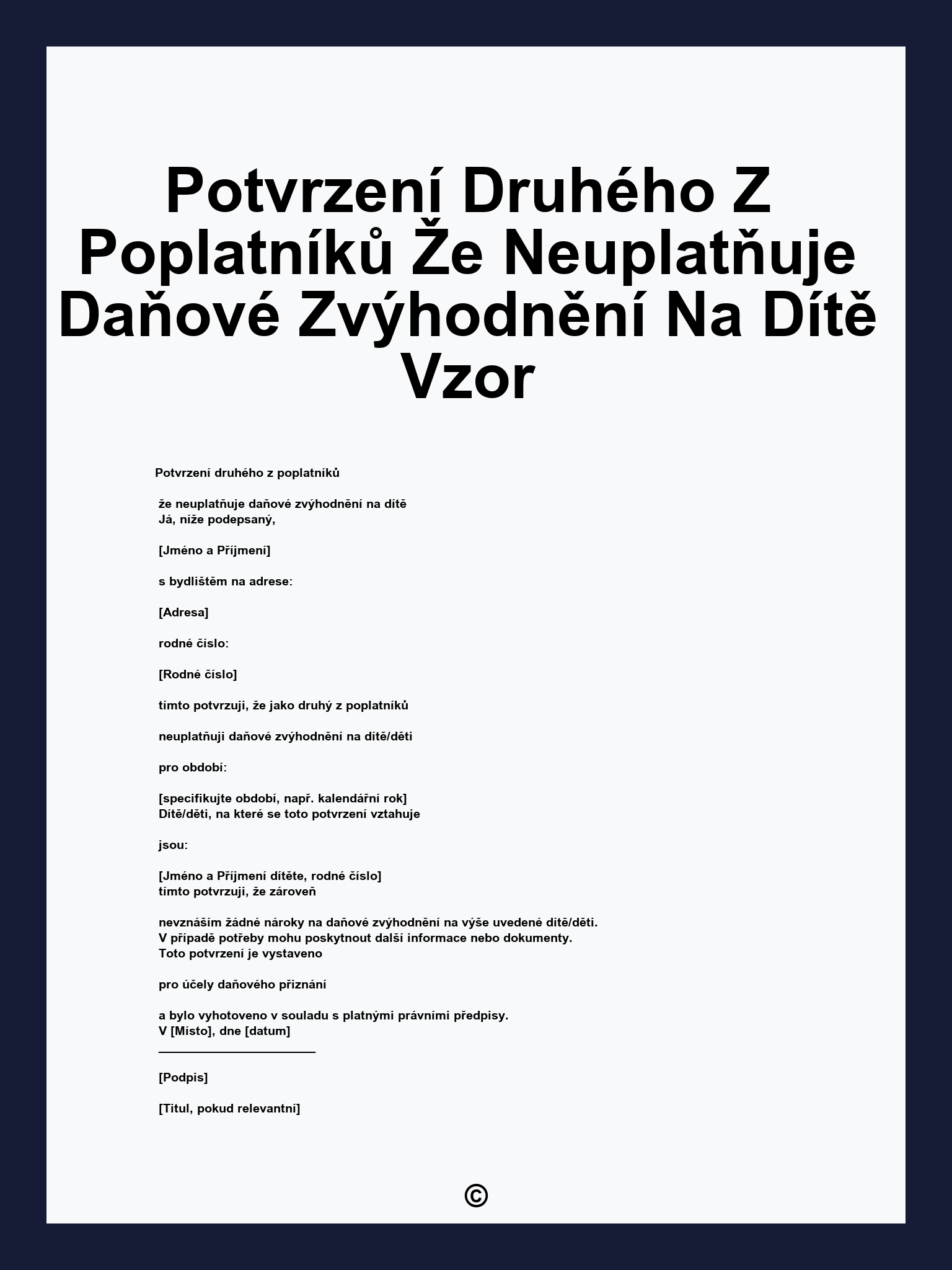 Potvrzení Druhého Z Poplatníků Že Neuplatňuje Daňové Zvýhodnění Na Dítě Vzor