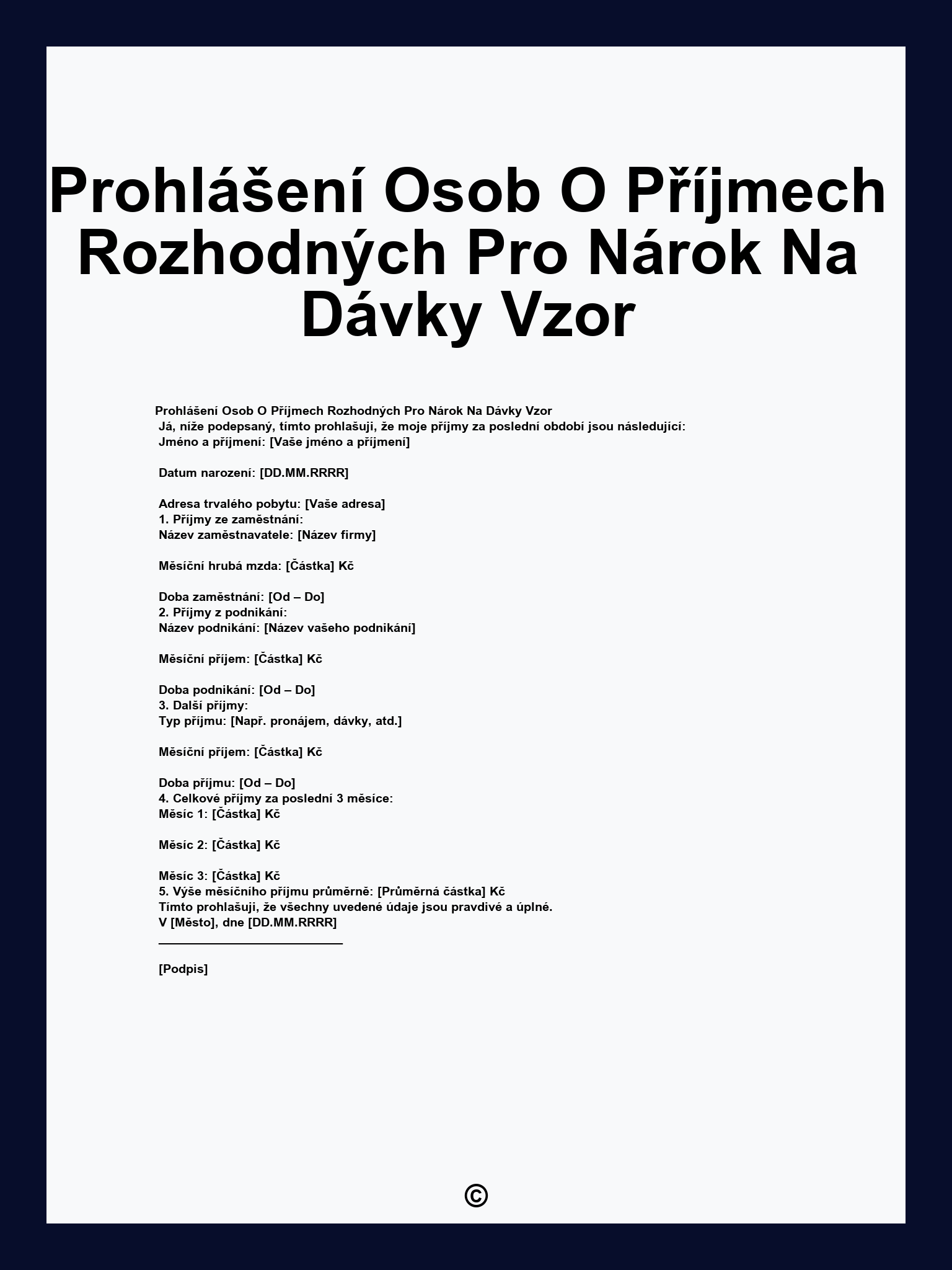 Prohlášení Osob O Příjmech Rozhodných Pro Nárok Na Dávky Vzor