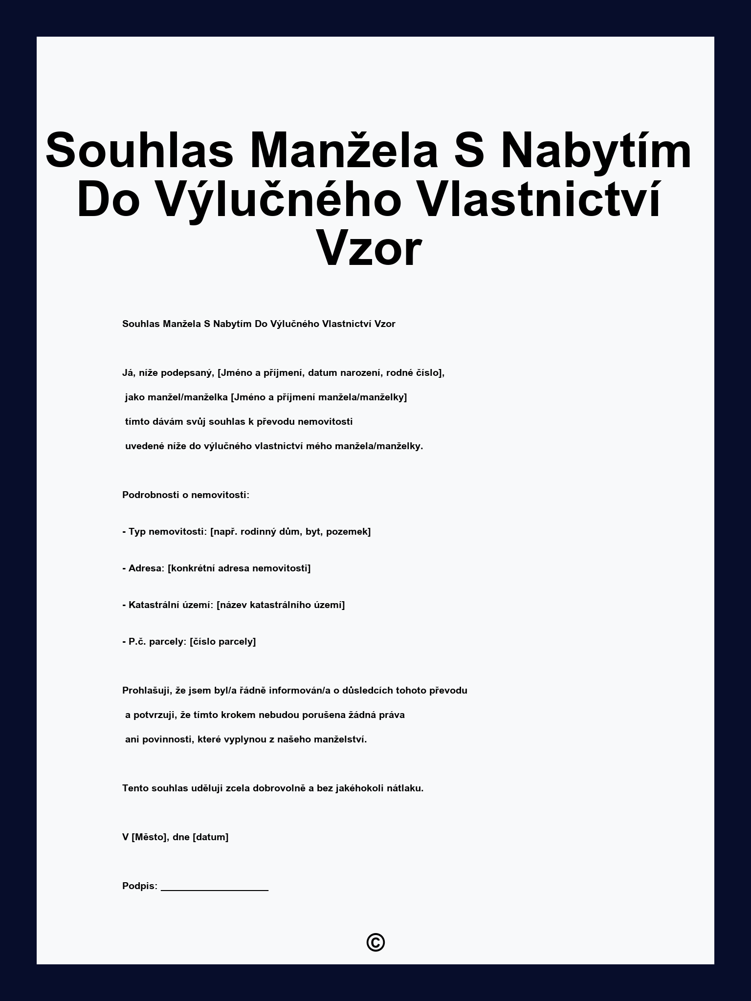 Souhlas Manžela S Nabytím Do Výlučného Vlastnictví Vzor