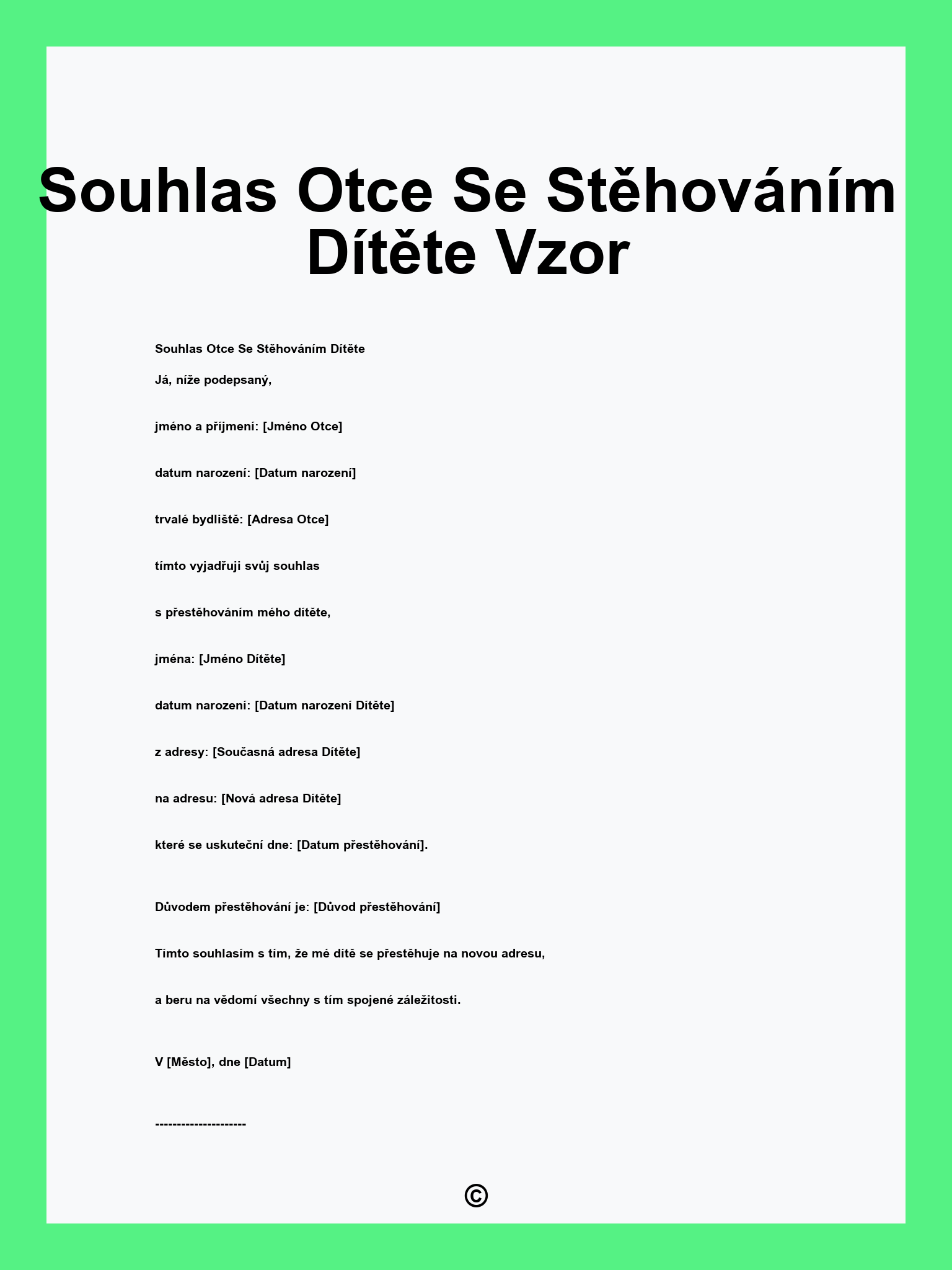 Souhlas Otce Se Stěhováním Dítěte Vzor