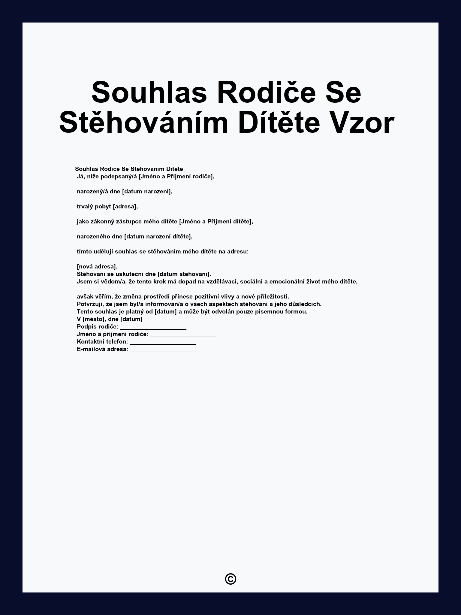 Souhlas Rodiče Se Stěhováním Dítěte Vzor