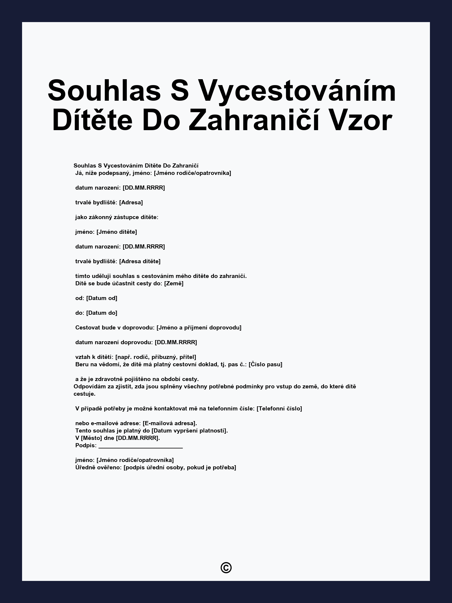 Souhlas S Vycestováním Dítěte Do Zahraničí Vzor