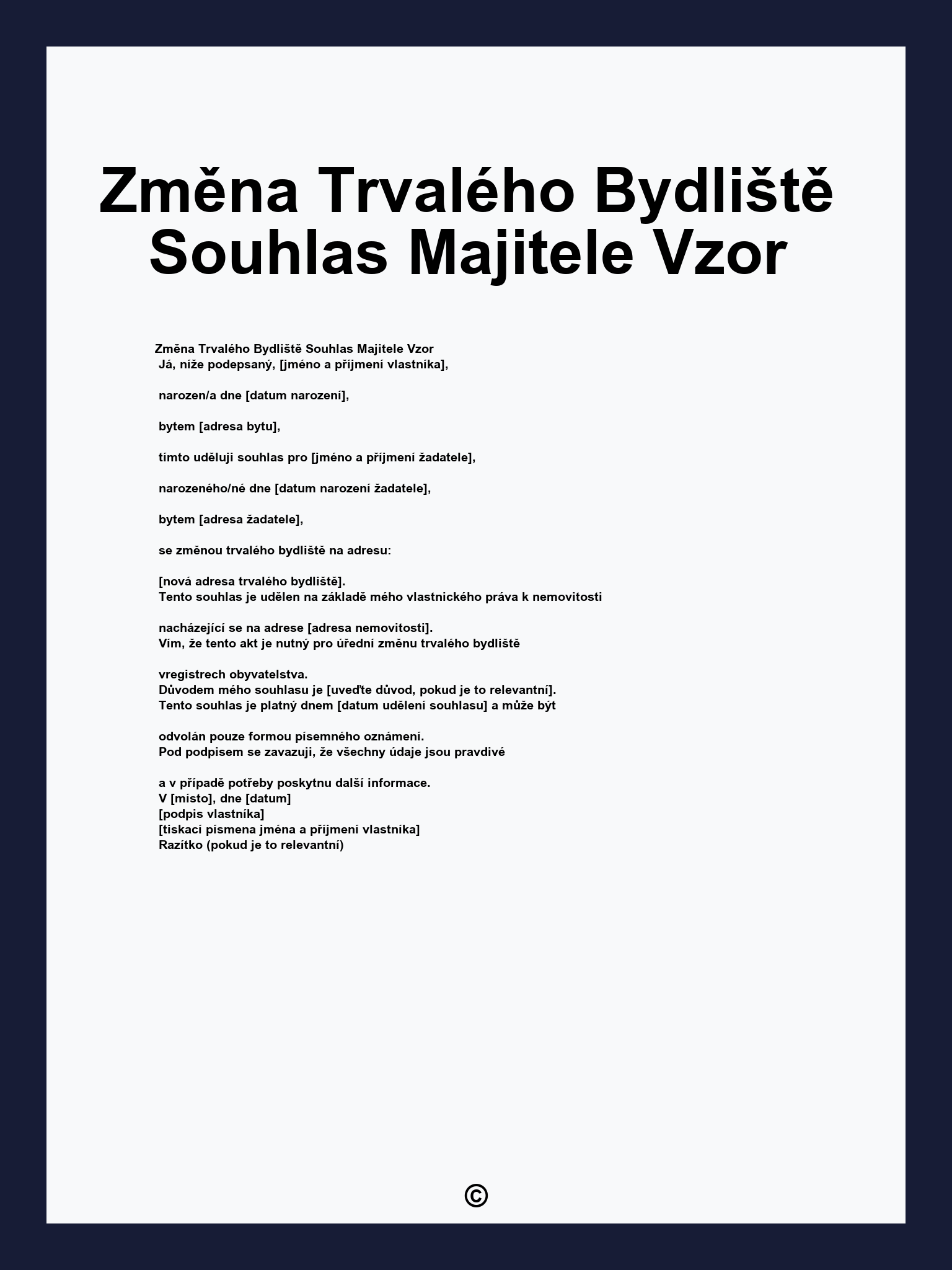 Změna Trvalého Bydliště Souhlas Majitele Vzor